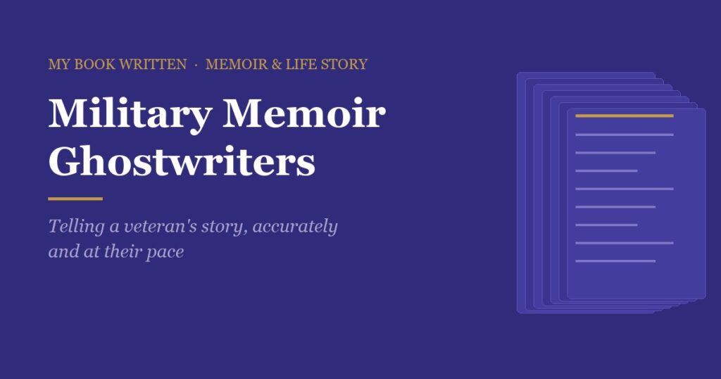 Military Memoir Ghostwriter: Telling a Veteran's Story