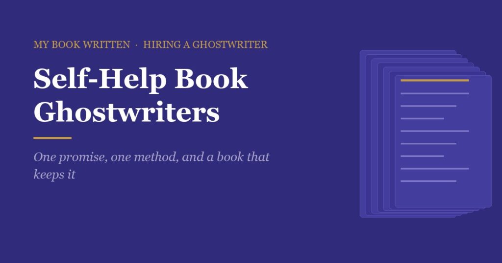 Self-Help Book Ghostwriter: Costs, Process & What Sells